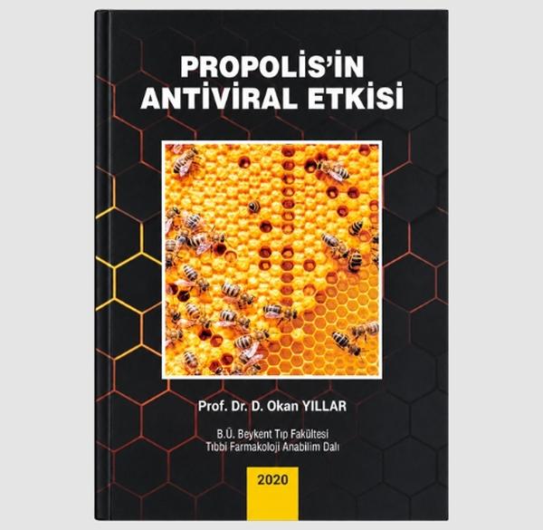 "Propolis'in Antiviral Etkisi"  Kitabı - Prof.Dr.D.Okan.YILLAR